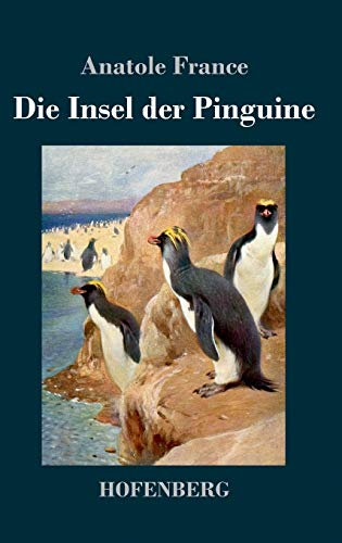 Die Insel der Pinguine
