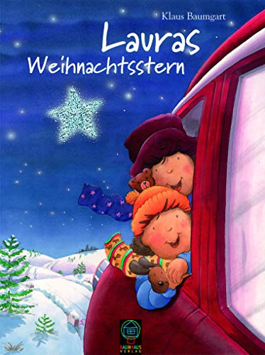Lauras Weihnachtsstern (Lauras Stern - Bilderbücher, Band 2)