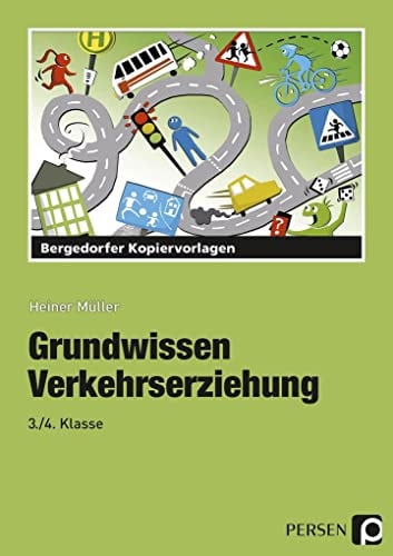 Grundwissen Verkehrserziehung: (3. und 4. Klasse)