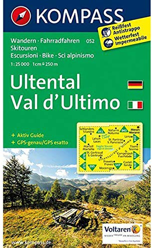 KOMPASS Wanderkarte Ultental, Val d'Ultimo: Wanderkarte mit Aktiv Guide, Radrouten und Skitouren. GPS-genau. 1:25000 (KOMPASS-Wanderkarten, Band 52)