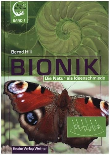 Bionik – Die Natur als Ideenschmiede (Frag die Natur)
