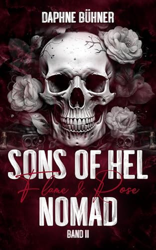 Sons of Hel - Nomad: Flame & Rose (SoH)