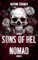 Sons of Hel - Nomad: Flame & Rose (SoH)