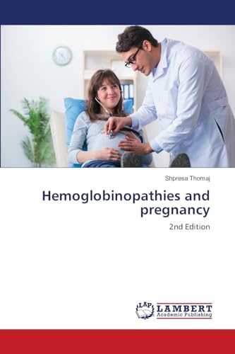 Hemoglobinopathies and pregnancy: 2nd Edition