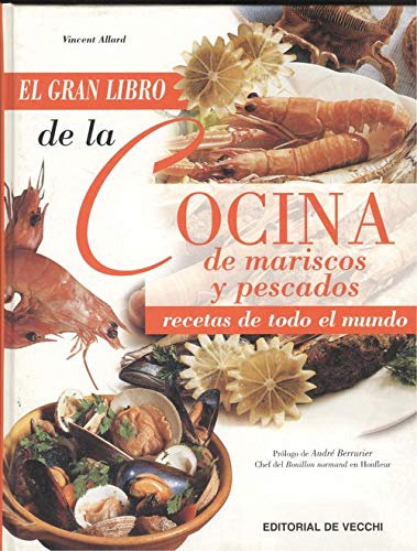 Gran libro cocina de mariscos y pescados (Cocina (de Vecchi))