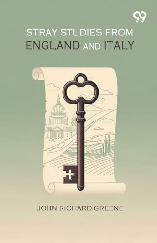 Stray Studies From England And Italy