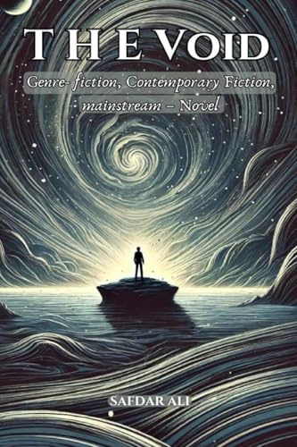 The Void: Genre- fiction, Contemporary Fiction, mainstream - Novel
