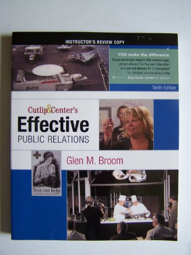Cutlip & Center's Effective Public Relations Tenth Edition