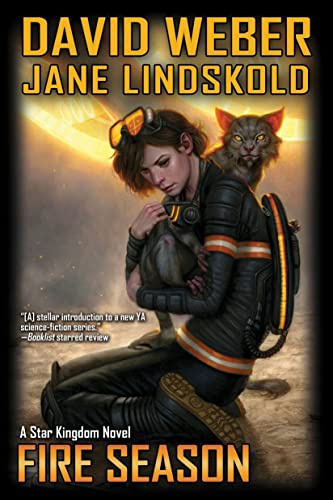 Fire Season (Volume 2) (Star Kingdom (Weber))