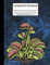 Venus Fly Trap Carnivorous Plant Insectivorous Composition Book 110 Pages Wide Ruled 8,5 x 11 in: Carnivorous Plants Journal