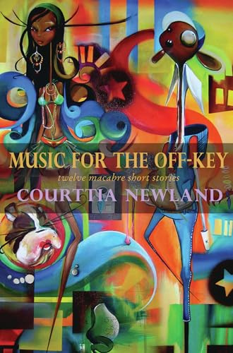 Music for the Off-Key: Twelve Macabre Short Stories