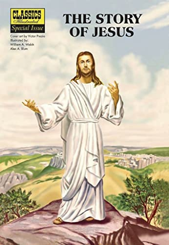 Classics Illustrated Special Issue: The Story of Jesus