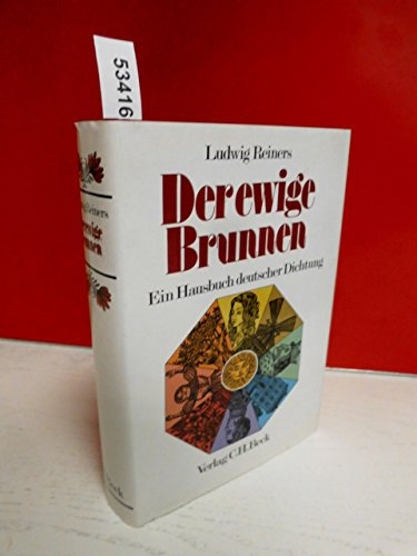 Der ewige Brunnen. Ein Hausbuch deutscher Dichtung.