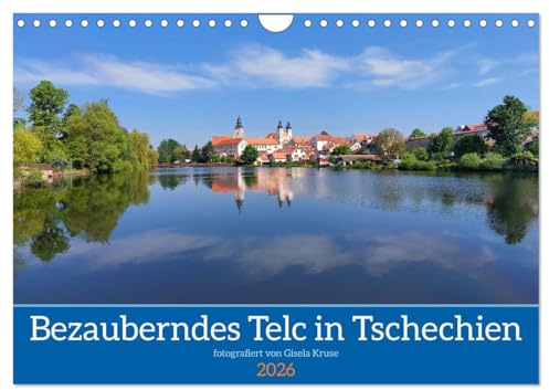 Bezauberndes Telc in Tschechien (Wandkalender 2026 DIN A4 quer), CALVENDO Monatskalender: Eine pittoreske mährische Stadt, die zum UNESCO-Welterbe gehört (CALVENDO Orte)