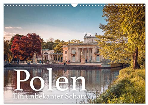 Polen - Ein unbekannter Schatz. (Wandkalender 2026 DIN A3 quer), CALVENDO Monatskalender: Entdecken Sie ein unbekanntes und unterschätztes Land. (CALVENDO Natur)