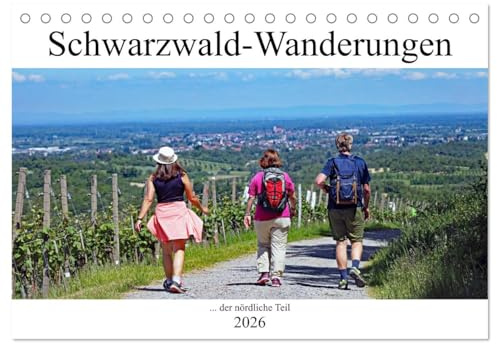 Schwarzwald-Wanderungen (Tischkalender 2026 DIN A5 quer), CALVENDO Monatskalender: Erholsame Wanderungen durch den faszinierenden Schwarzwald (CALVENDO Natur)
