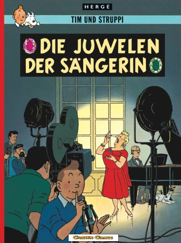 Tim und Struppi: Die Juwelen der Sängerin: Kindercomic ab 8 Jahren. Ideal für Leseanfänger. Comic-Klassiker