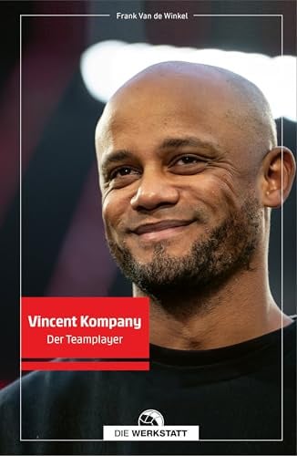 Vincent Kompany: Der Teamplayer