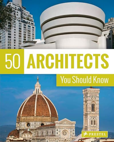 50 Architects You Should Know