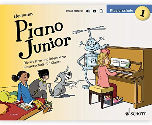 Piano Junior: Klavierschule 1: Die kreative und interaktive Klavierschule für Kinder. Band 1. Klavier. (Piano Junior - deutsche Ausgabe, Band 1)