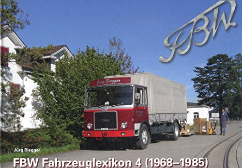 FBW-Fahrzeuglexikon; Band 4 (1968 - 1985)