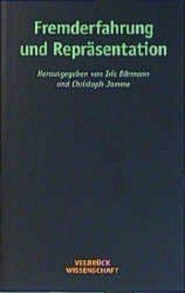 Fremderfahrung und Repräsentation