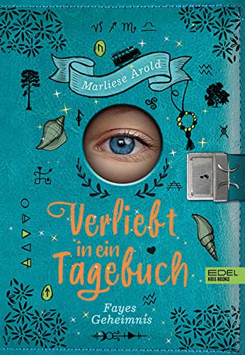 Verliebt in ein Tagebuch (Band 2): Fayes Geheimnis
