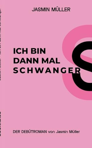 Ich bin dann mal schwanger