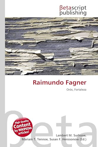 Raimundo Fagner: Orós, Fortaleza