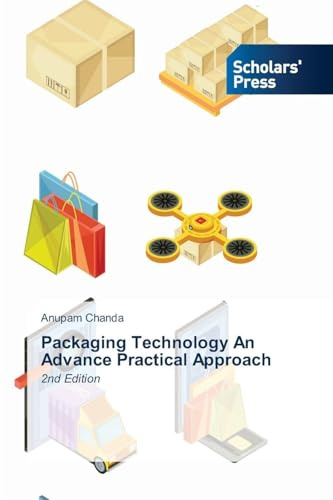 Packaging Technology An Advance Practical Approach: 2nd Edition