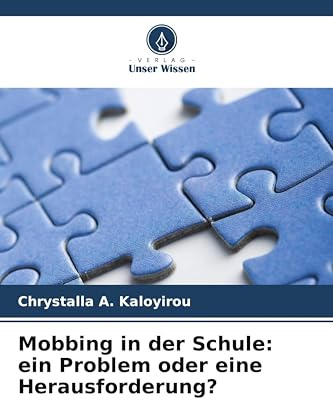 Mobbing in der Schule: ein Problem oder eine Herausforderung?
