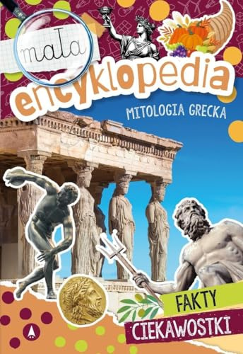Mała encyklopedia Mitologia grecka