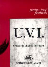 Unidad de vivencia intensiva