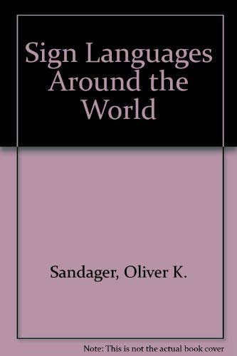 Sign Languages Around the World