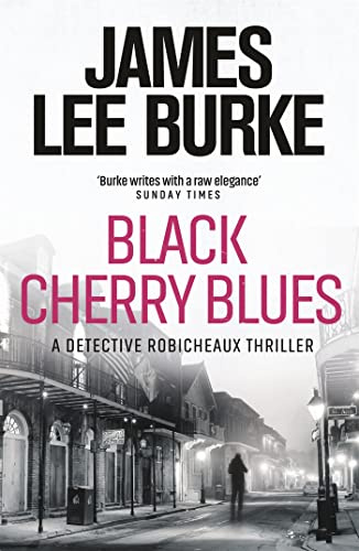 Black Cherry Blues (Dave Robicheaux)