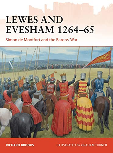 Lewes and Evesham 1264–65: Simon de Montfort and the Barons' War (Campaign)