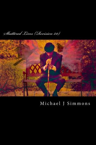 Shattered Lives (The Shattered World Mythos, Band 1)