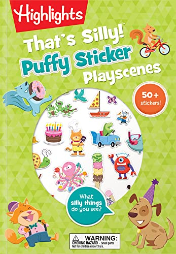 That's Silly!(TM) Puffy Sticker Playscenes (Highlights Puffy Sticker Playscenes)