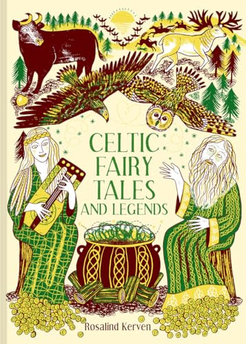 Celtic Fairy Tales and Legends