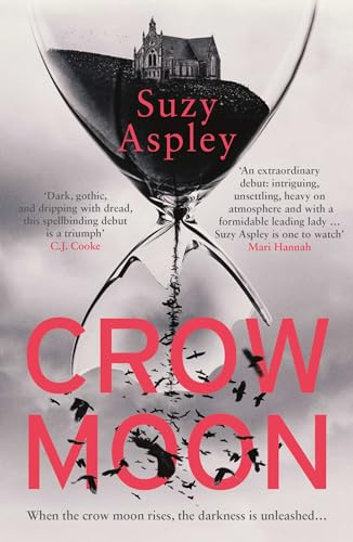 Crow Moon: The atmospheric, chilling debut thriller that everyone is talking about … first in an addictive, enthralling series: Volume 1 (A Martha Strangeways Investigation)