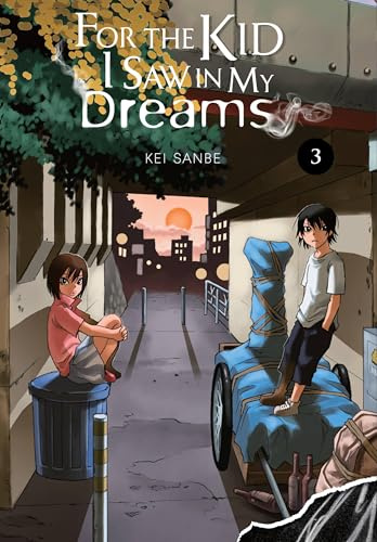 For the Kid I Saw In My Dreams, Vol. 3: Volume 3