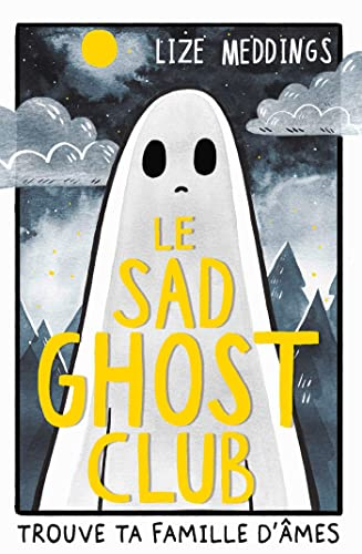 Le Sad Ghost Club: Trouve ta famille d'âmes