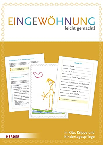 Eingewöhnung leicht gemacht: Leitfaden mit 5x Mein Eingewöhnungsheft: [Starterpaket für Kita, Krippe und Kindertagespflege]