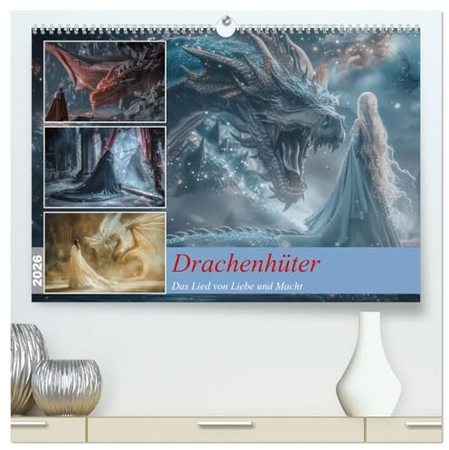 Drachenhüter (hochwertiger Premium Wandkalender 2026 DIN A2 quer), Kunstdruck in Hochglanz: In einer Welt, in der die Macht des Bösen zunimmt, muss er ... Schicksal zu erfüllen (CALVENDO Wissenschaft)