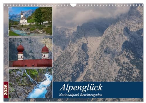Alpenglück - Nationalpark Berchtesgaden (Wandkalender 2026 DIN A3 quer), CALVENDO Monatskalender: Der Nationalpark Berchtesgaden ist Deutschlands einziger Alpen - Nationalpark. (CALVENDO Orte)