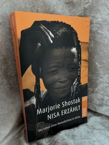 Nisa erzählt: Das Leben einer Nomadenfrau in Afrika