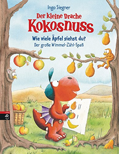 Der kleine Drache Kokosnuss - Wie viele Äpfel siehst du? Der große Wimmel-Zähl-Spaß: Pappbilderbuch (Kokosnuss-Bilderbücher, Band 5)