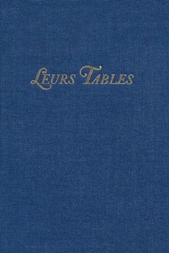Leurs tables - Exquisite Tischdekorationen in Frankreich