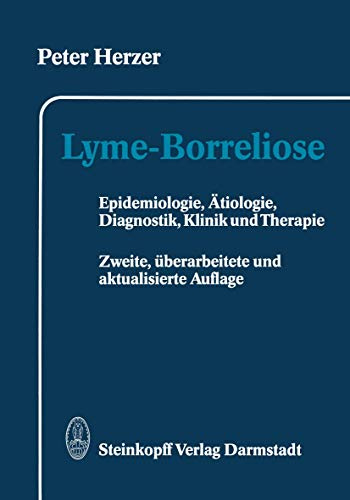Lyme-Borreliose: Epidemiologie, Ätiologie, Diagnostik, Klinik und Therapie