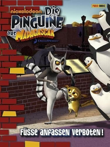 Die Pinguine aus Madagascar, Band 2: Füße anfassen verboten!: Erstlesebuch